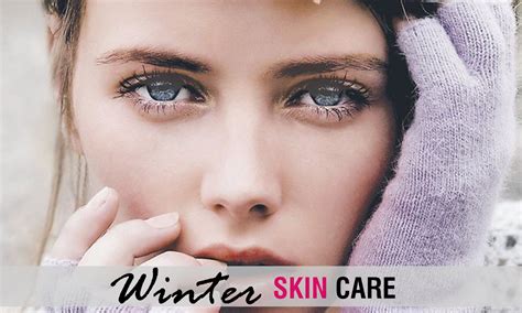 How to keep your skin glowing this winter